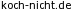 koch-nicht.de