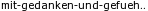 mit-gedanken-und-gefuehlen.de